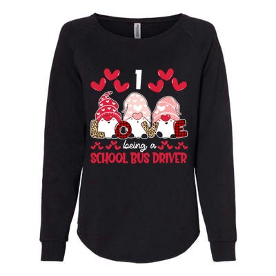 I Love Being School Bus Driver Teacher Valentines Gnome Cute Gift Womens California Wash Sweatshirt