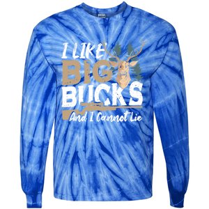 I Like Big Bucks And I Cannot Lie Deer Hunting Gift Tie-Dye Long Sleeve Shirt