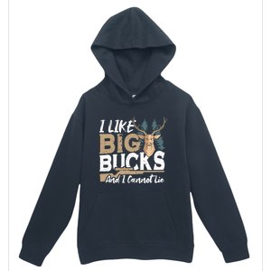 I Like Big Bucks And I Cannot Lie Deer Hunting Gift Urban Pullover Hoodie