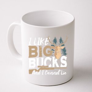 I Like Big Bucks And I Cannot Lie Deer Hunting Gift Coffee Mug