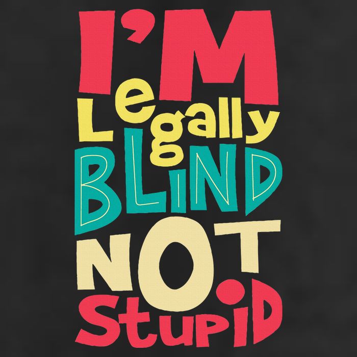 IM Legally Blind Not Stupid Blindness Visually Impaired Adult Drive Performance Visor