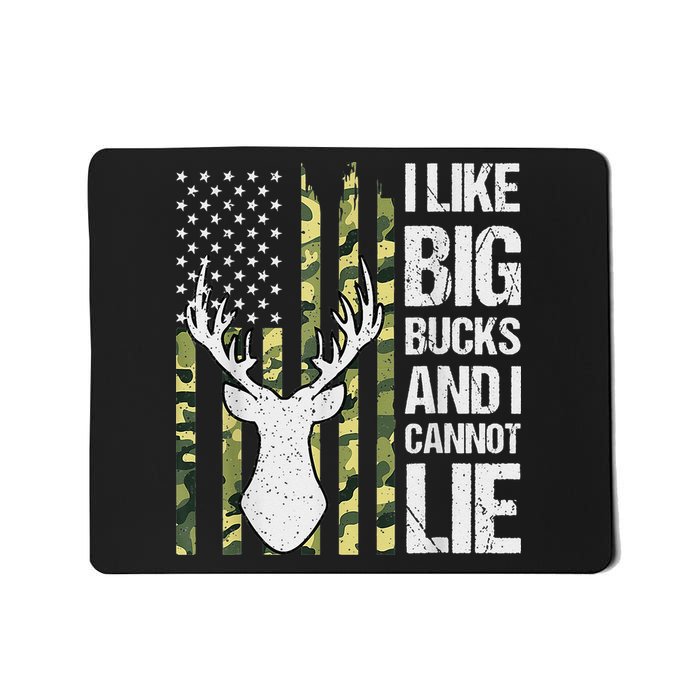 I Like Big Bucks and I Cannot Lie Deer Hunting USA Flag Mousepad