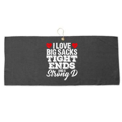 I Love Big Sacks Tight Ends And A Strong D Funny Vintag Large Microfiber Waffle Golf Towel