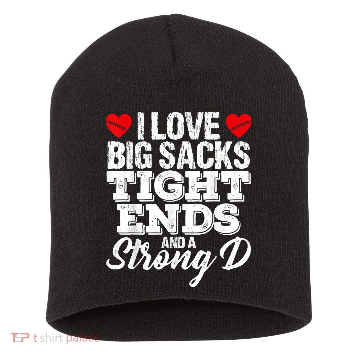 I Love Big Sacks Tight Ends And A Strong D Funny Vintag Short Acrylic Beanie