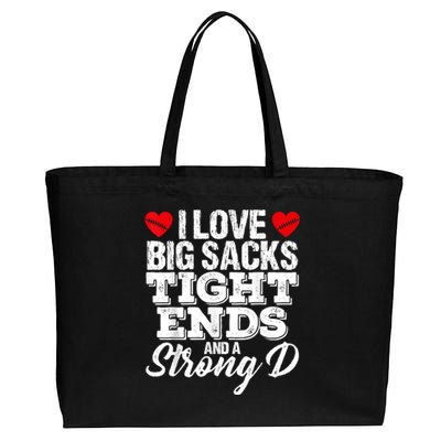 I Love Big Sacks Tight Ends And A Strong D Funny Vintag Cotton Canvas Jumbo Tote