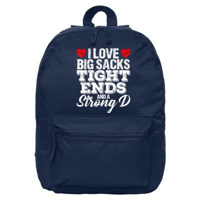 I Love Big Sacks Tight Ends And A Strong D Funny Vintag 16 in Basic Backpack