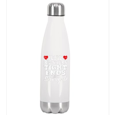 I Love Big Sacks Tight Ends And A Strong D Funny Vintag Stainless Steel Insulated Water Bottle