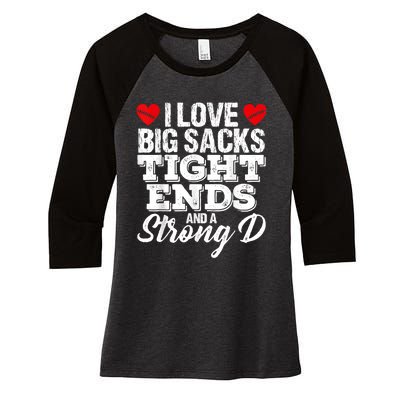 I Love Big Sacks Tight Ends And A Strong D Funny Vintag Women's Tri-Blend 3/4-Sleeve Raglan Shirt