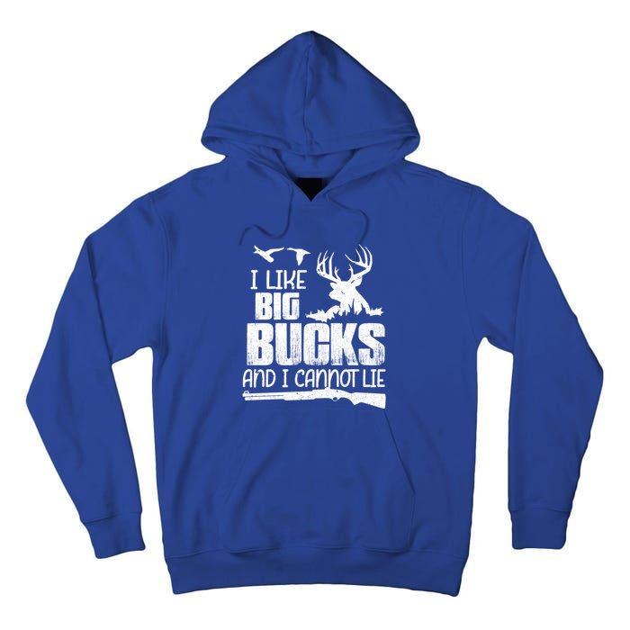 I Like Big Bucks And I Cannot Lie Deer Hunting Meaningful Gift Tall Hoodie