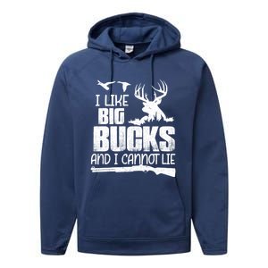 I Like Big Bucks And I Cannot Lie Deer Hunting Meaningful Gift Performance Fleece Hoodie