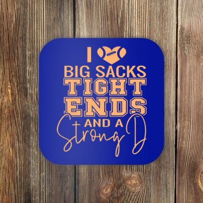 I Love Big Sacks Tight Ends And A Strong Coaster