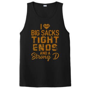 I Love Big Sacks Tight Ends and A Strong D  PosiCharge Competitor Tank