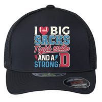 I Love Big Sacks Tight Ends And A Strong D Funny Flexfit Unipanel Trucker Cap