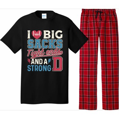 I Love Big Sacks Tight Ends And A Strong D Funny Pajama Set