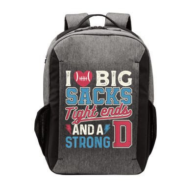 I Love Big Sacks Tight Ends And A Strong D Funny Vector Backpack