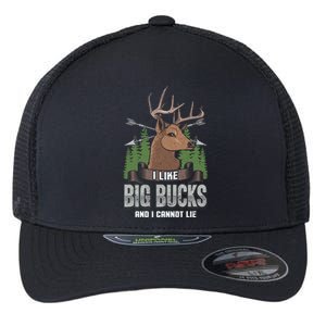 I Like Big Bucks And I Cannot Lie Funny Deer Hunting Season Gift Flexfit Unipanel Trucker Cap