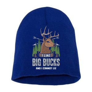 I Like Big Bucks And I Cannot Lie Funny Deer Hunting Season Gift Short Acrylic Beanie