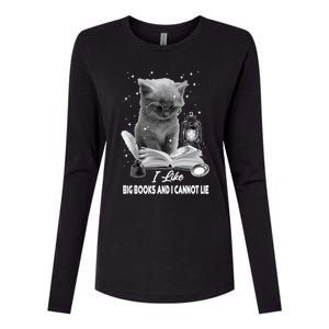 I Like Big Books And I Cannot Lie Cat Reading A Book Bookish Cute Gift Womens Cotton Relaxed Long Sleeve T-Shirt