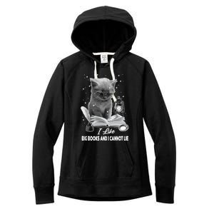 I Like Big Books And I Cannot Lie Cat Reading A Book Bookish Cute Gift Women's Fleece Hoodie