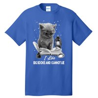 I Like Big Books And I Cannot Lie Cat Reading A Book Bookish Cute Gift Tall T-Shirt