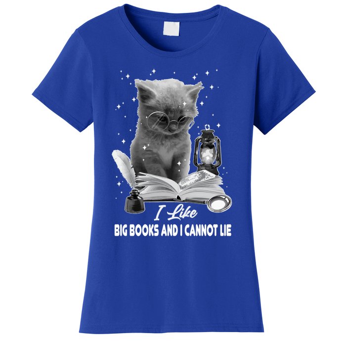 I Like Big Books And I Cannot Lie Cat Reading A Book Bookish Cute Gift Women's T-Shirt