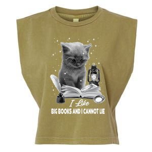 I Like Big Books And I Cannot Lie Cat Reading A Book Bookish Cute Gift Garment-Dyed Women's Muscle Tee