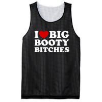 I Love Big Booty Bitches Mesh Reversible Basketball Jersey Tank