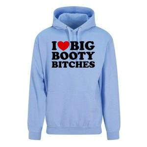 I Love Big Booty Bitches Unisex Surf Hoodie