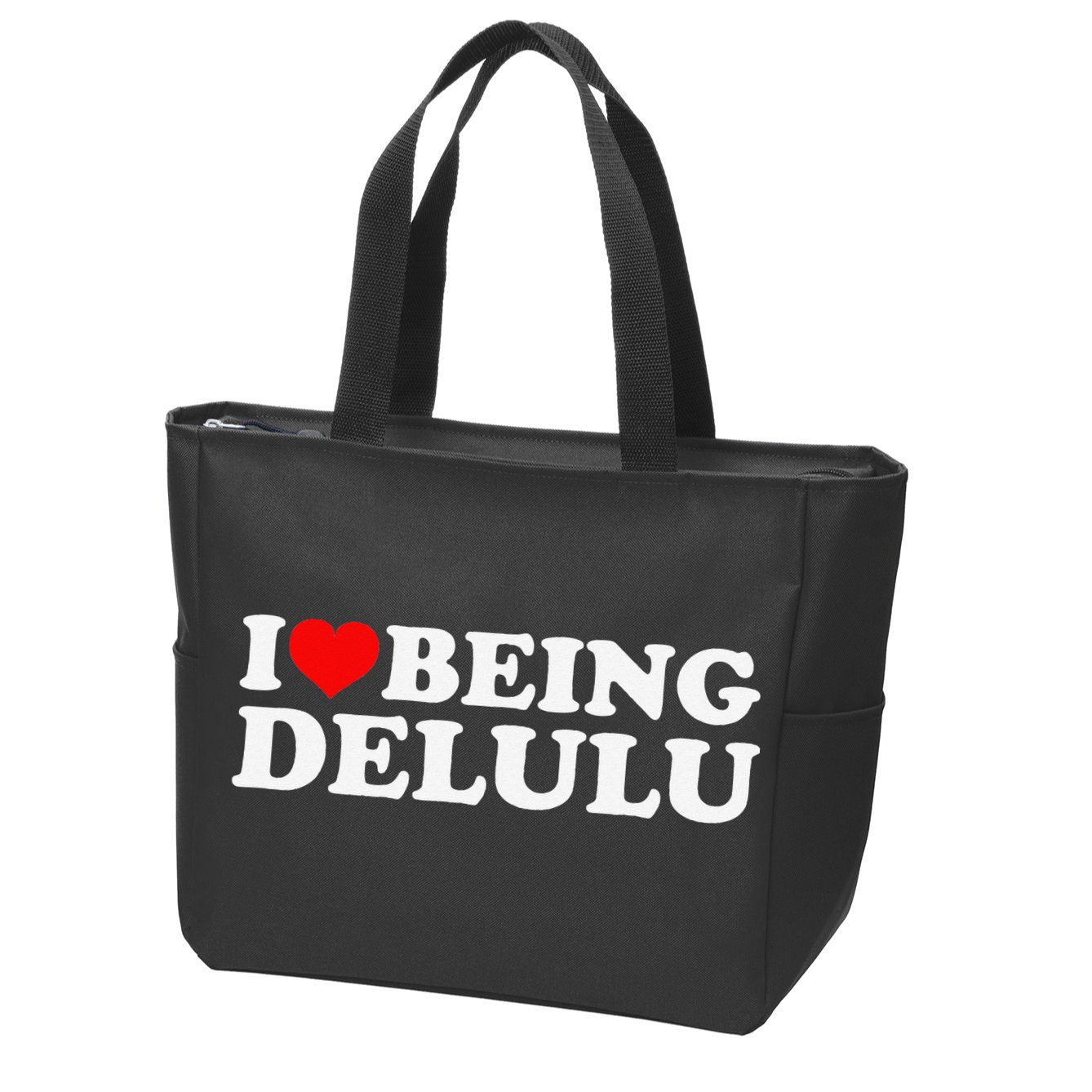 I Love Being Delulu I Heart Being Delulu Red Heart Delulu Zip Tote Bag