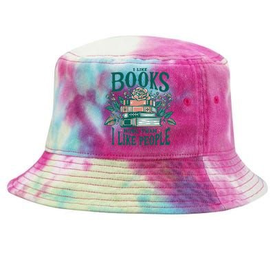 I Like Books More Than People Reading Teacher Book Nerds Tie-Dyed Bucket Hat