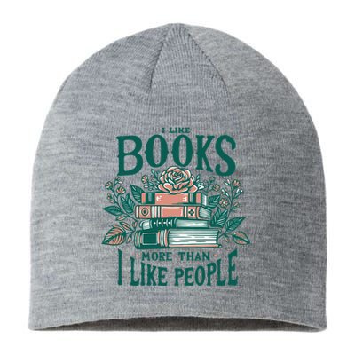 I Like Books More Than People Reading Teacher Book Nerds Sustainable Beanie