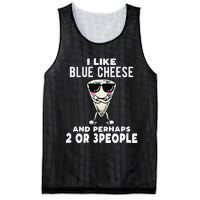 I Like Blue Cheese And Perhaps 2 Or 3 People Mesh Reversible Basketball Jersey Tank