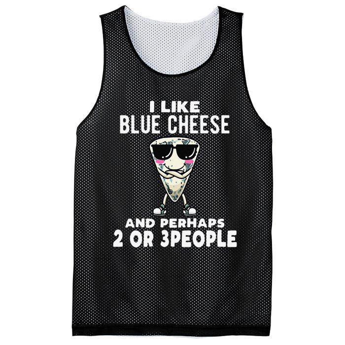 I Like Blue Cheese And Perhaps 2 Or 3 People Mesh Reversible Basketball Jersey Tank