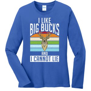 I Like Big Bucks And I Cannot Lie Funny Deer Hunting Gift Ladies Long Sleeve Shirt