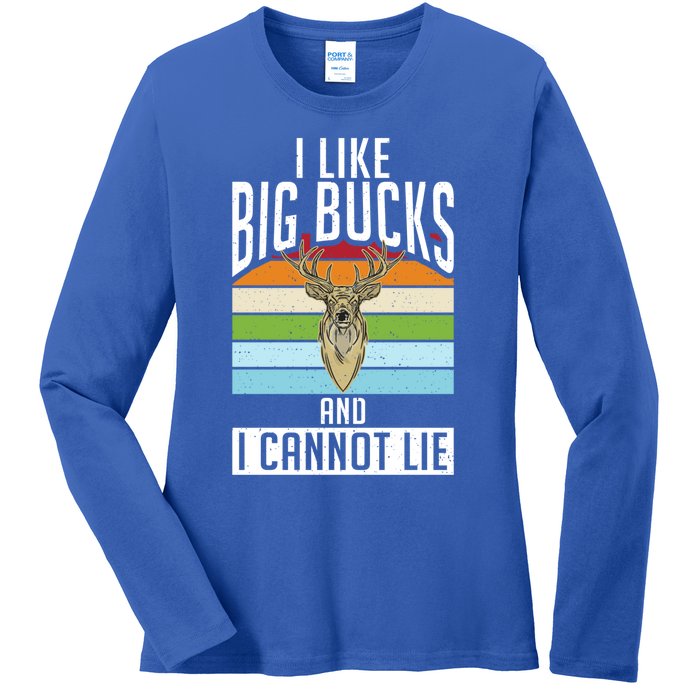 I Like Big Bucks And I Cannot Lie Funny Deer Hunting Gift Ladies Long Sleeve Shirt