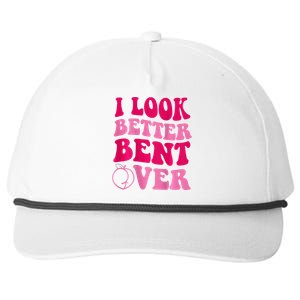 I Look Better Bent Over Snapback Five-Panel Rope Hat