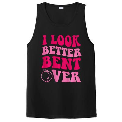 I Look Better Bent Over PosiCharge Competitor Tank