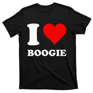 I Love Boogie T-Shirt