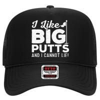 I Like Big Putts And I Cannot Lie - Golf Lover Golfer Hobby High Crown Mesh Back Trucker Hat