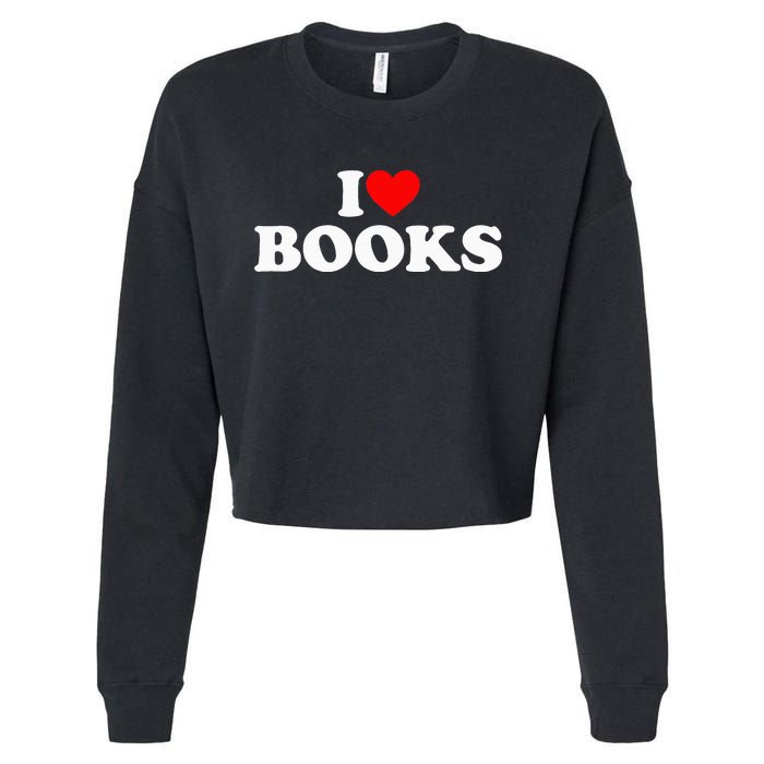 I Love Books Cropped Pullover Crew