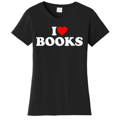 I Love Books Women's T-Shirt