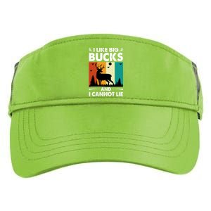 I Like Big Bucks And I Cannot Lie Hunting Gift Adult Drive Performance Visor