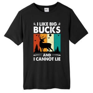 I Like Big Bucks And I Cannot Lie Hunting Gift Tall Fusion ChromaSoft Performance T-Shirt