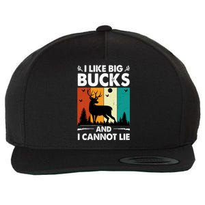 I Like Big Bucks And I Cannot Lie Hunting Gift Wool Snapback Cap