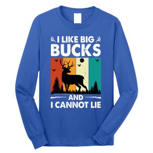 I Like Big Bucks And I Cannot Lie Hunting Gift Long Sleeve Shirt