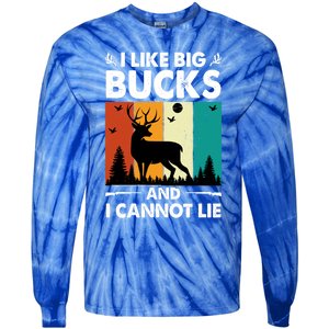 I Like Big Bucks And I Cannot Lie Hunting Gift Tie-Dye Long Sleeve Shirt