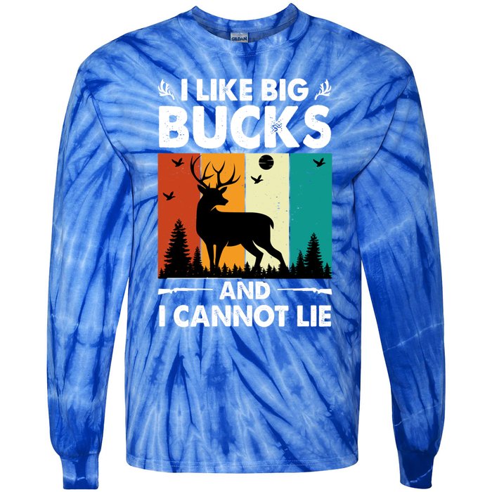 I Like Big Bucks And I Cannot Lie Hunting Gift Tie-Dye Long Sleeve Shirt