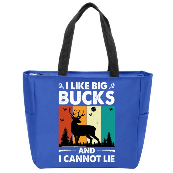 I Like Big Bucks And I Cannot Lie Hunting Gift Zip Tote Bag