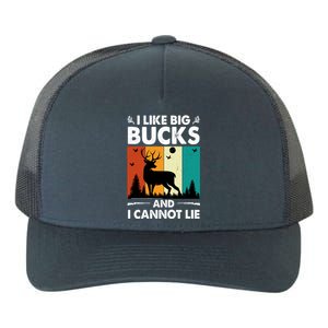 I Like Big Bucks And I Cannot Lie Hunting Gift Yupoong Adult 5-Panel Trucker Hat