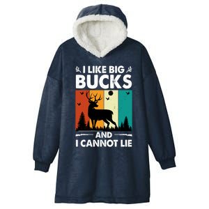 I Like Big Bucks And I Cannot Lie Hunting Gift Hooded Wearable Blanket